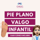PIE PLANO VALGO